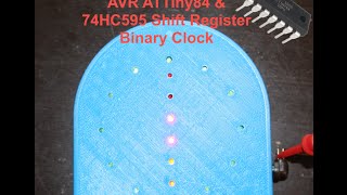 Tutorial In How To Use ATTiny 84 To Create a Binary Clock