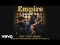 Empire Cast - Got That Work (Audio) ft. Yazz