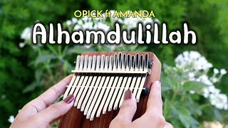 ALHAMDULILLAH OPICK FT AMANDA Kalimba Cover with Tabs