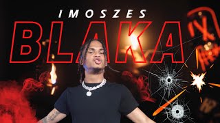IMOSZES  -  BLAKA (OFFICIAL VIDEO) #SpanishDrill​ #LatinDrill​ #Drill