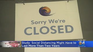 Study: Social Distancing Might Have To Last More Than 2 Years