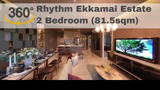 Rhythm Ekkamai Estate by AP Thai, 2 Bedroom Show Unit, 360 Walkthrough