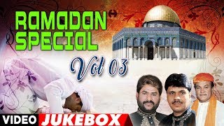 ► रमज़ान SPECIAL-VOL-3 (Video Jukebox) CHHOTE MAJID SHOLA || T-Series Islamic Music