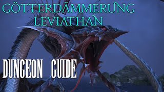 ⚔️Götterdämmerung - Leviathan🏹 Tank-POV // ARR - Prüfungs Guide // Neulings Guide Final Fantasy XIV