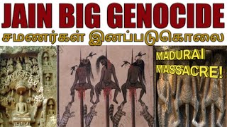 Merciless Jain Big Genocide! | 8000 சமணர்கள் இனப்படுகொலை!! | Madurai Massacre!!! | கழுவேற்றம்!