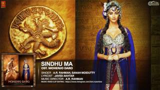 Sindhu Ma - A.R. Rahman Ft.  Sanah Moidutty [MV] (Ost. Mohenjo Daro With Lyric)