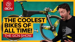 Are These The Coolest Bikes Of All Time? | GCN Show Ep.421