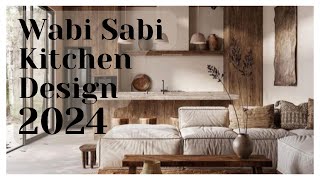 Wabi Sabi Kitchen Design 2024: Simplicity and Serenity While Eating Breakfast.