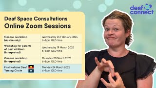 Deaf Space Consultations Online via Zoom 🛜