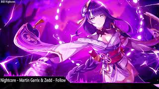 Nightcore - Follow - Martin Garrix \u0026 Zedd