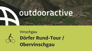 Radtour im Vinschgau: Dörfer Rund-Tour / Obervinschgau