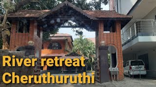 River retreat Resort | Resort in Cheruthuruthi | Thissur Palakkad border | Bharatha puzha