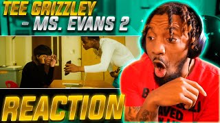 HIS HOMIE GOT JEALOUS AND SNITCHED ON THE TEACHER! | Tee Grizzley - Ms. Evans 2 (REACTION!!!)