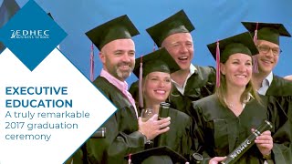 Executive Education & MBA: a remarkable graduation ceremony !  | EDHEC Business School