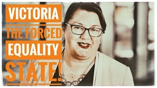 Victoria, the forced equality state