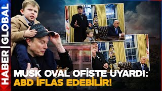 Elon Musk Oval Ofiste Uyardı: ABD İflas Edebilir!