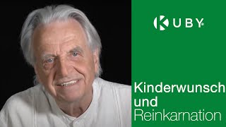 Kinderwunsch und Reinkarnation