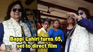 Bappi Lahiri turns 65, set to direct film