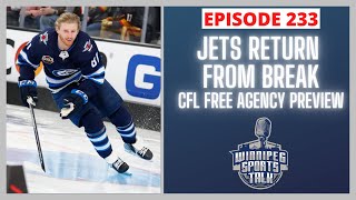 Winnipeg Jets return to practice, CFL Free Agency preview, NHL All Star weekend recap