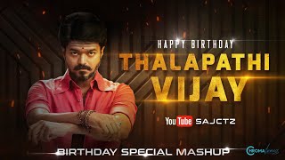 Thalapathy Vijay Birthday Special Mashup | Happy Birthday Vijay | Whatsapp Status | SAJCTZ