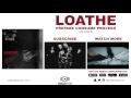 loathe gehenna official album stream