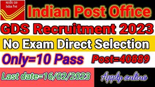 ✨Indian Post Office GDS Recruitment 2023- Notification for GDS 40889 Vacancy🔥🔥