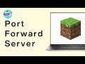 How to Port forward your Minecraft server ANY VERSION (Working)