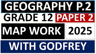 MAP WORK SKILLS GRADE 12 GEOGRAPHY P.2 GRADE 12 FINAL EXAMS NOVEMBER PREP THUNDEREDUC BY GODFREY