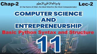 Basic python syntax and structure | First year computer science Chapter 2 Lecture 2