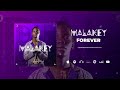 malakey forever son officiel