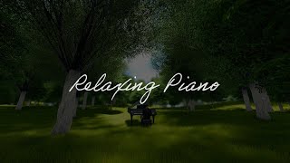 Relaxing Piano: Gentle Melodies for Tranquility