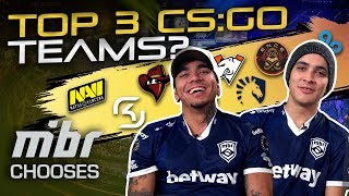 MIBR Chooses | Top three teams of all time