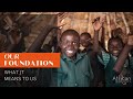 The Foundation - What it Means to Us.