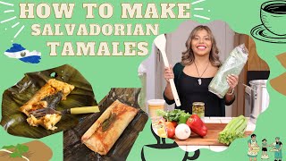 How to Make Salvadoran Tamales - A Traditional Recipe - Ultimate Comfort Food - Chicken Tamales