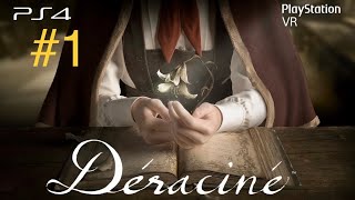 PSVR Deracine#1 デラシネ