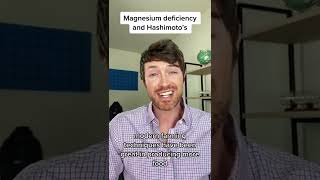Why Hashimoto’s Patients Get Magnesium Deficiency #shorts