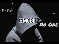 Emogii_-_No One (Official Music Beats)