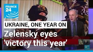 On Russian invasion anniversary, Zelensky eyes 'victory this year' • FRANCE 24 English