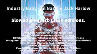 Industry Baby (Slowed + Reverb) [Super Clean Version] - Lil Nas X & Jack Harlow @SoapRadioMusic