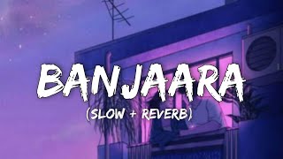 Banjaara Lyrical Video | Ek Villain | Slowed + Reverb | LoFiz