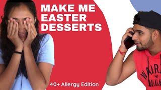 Make me an Easter Dessert | 40+ Allergies Edition