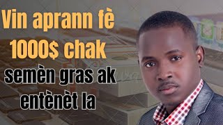 Vin  aprann fè 1000$ chak semèn klas gratis#67