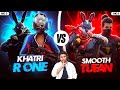 NG 1 VS NG 3 |😱 KHATRI & R-ONE vs SMOOTH AND TUFAN 🥵