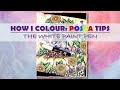 HOW I COLOUR: WHITE POSCA PEN | EASY tips for your coloring pages | Adult Colouring