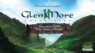 Glen More II: Chronicles - Chronicle VIII: The Penny Mobs (English)