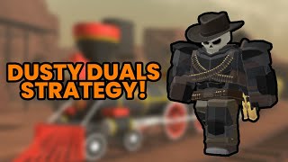 How To Duo Badlands II Dusty Duals Strategy! (Tower Defense Simulator)