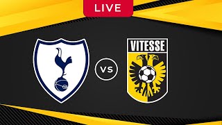 TOTTENHAM vs VITESSE - LIVE FOOTBALL - Europa Conference League - Match Watchalong