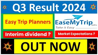 EASEMYTRIP Q3 results 2024 | Easy Trip Planners results today | EASEMYTRIP Share latest News today