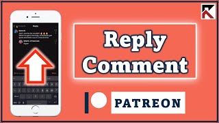 How To Reply To A Comment Patreon | Respond To A Comment