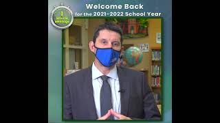Superintendent's 1 Minute Message: Welcome Back for the 2021 2022 School Year